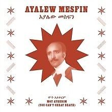 Cover for Ayalew Mesfin · Mot Aykerim (you Can't Cheat Death) (LP) (2023)