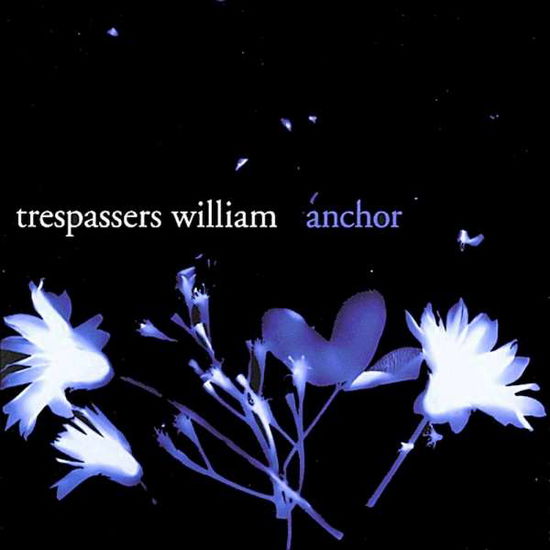 Cover for Trespassers William · Anchor (LP) (2023)