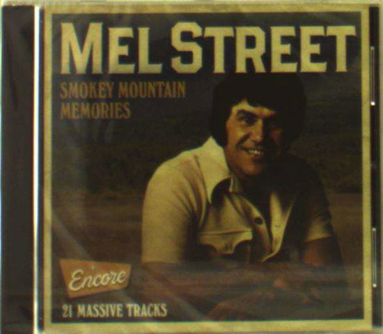 Cover for Mel Street · Smokey Mountain Memories (CD) (2018)