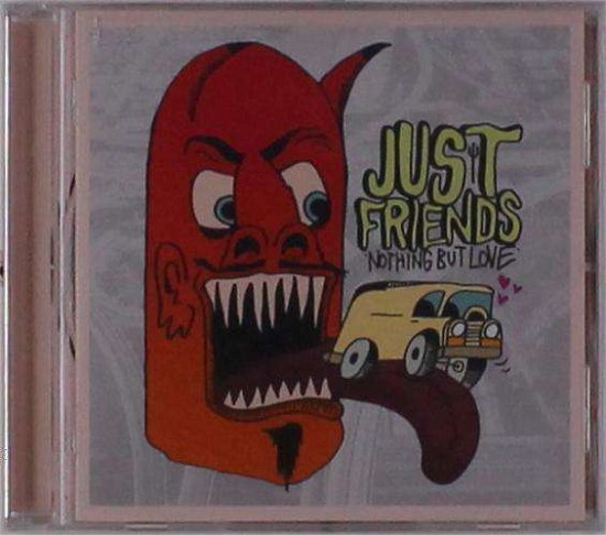 Cover for Just Friends · Nothing but Love (CD) (2019)