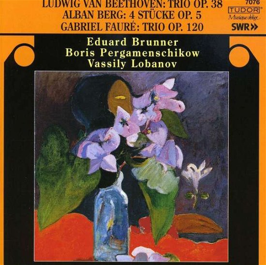Cover for Beethoven / Berg / Faure / Brunner / Lobanov · Trio (CD) (2007)