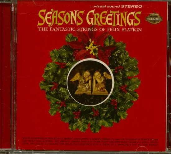 Felix Slatkin · Seasons Greetings - The Fantastic Strings Of Felix Slatkin (CD) (2020)