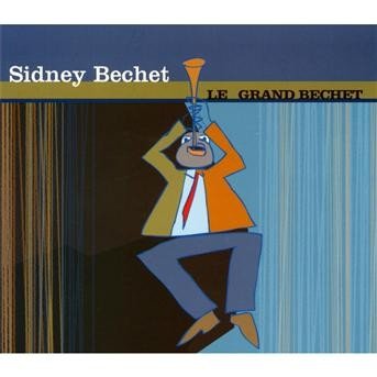 Cover for Sidney Bechet · Le Grand Bechet (CD) (2009)
