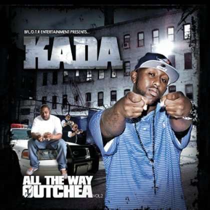 Cover for Kada · All the Way Outchea 2 (CD) (2011)