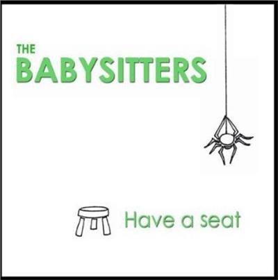 Cover for Babysitters · Have a Seat (CD) (2012)