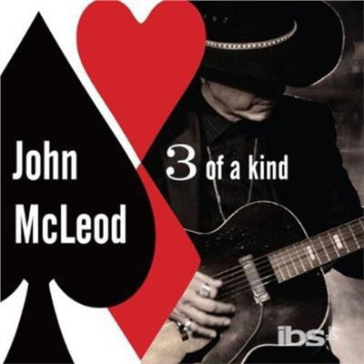 Cover for John Mcleod · 3 of a Kind (CD) (2013)