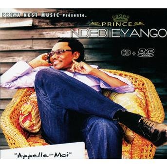 Cover for Prince Ndedi Eyango · Appelle-Moi (DVD/CD) (2021)