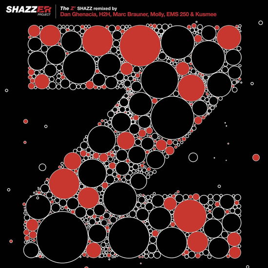 Shazzer Project/Z Ep Part.1 - Shazz - Music - DIFFERANT DISTR - 3700604726760 - February 4, 2022