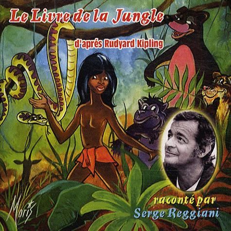 Cover for Serge Reggiani · Serge Reggiani - Le Livre De La Jungle (CD) (2019)