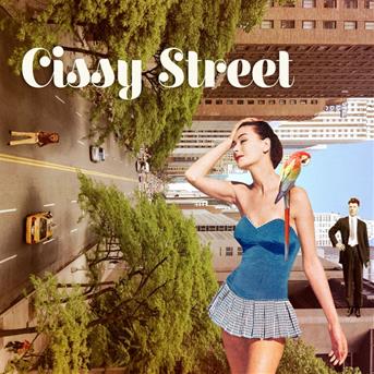 Cover for Cissy Street (CD) (2017)