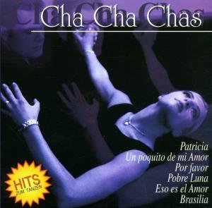 Cha Cha Chas - V/A - Musique - SONIA - 4002587777760 - 8 janvier 2001