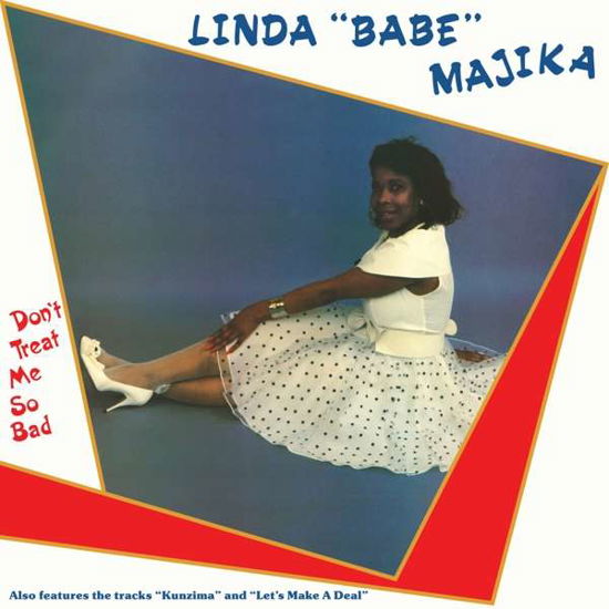 Cover for Linda &quot;babe&quot; Majika · Don't Treat Me So Bad (LP) [Reissue edition] (2020)