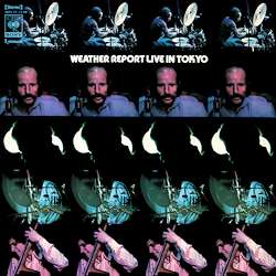 Live In Tokyo - Weather Report - Musik - SPEAKERS CORNER RECORDS - 4260019715760 - 15. februar 2019