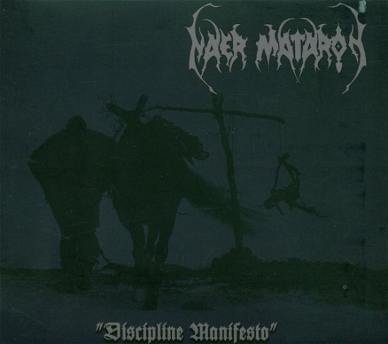 Cover for Naer Mataron · Naer Mataron - Discipline Manifesto (CD) [Digipak] (2005)