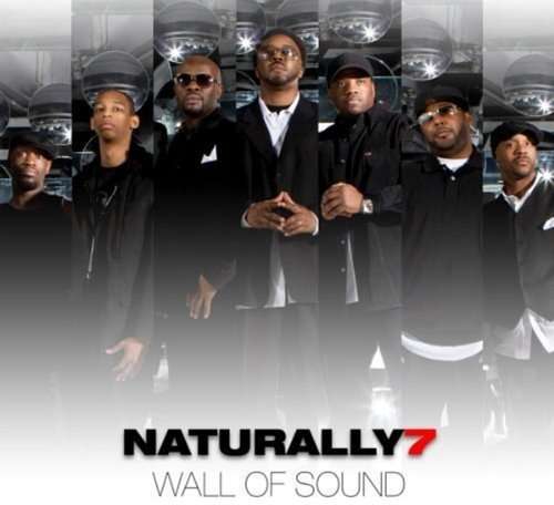 Cover for Naturally 7 · Wall of Sound (CD) (2014)