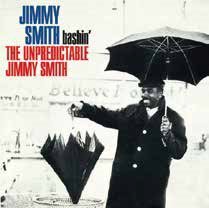 Cover for Jimmy Smith · Bashin' + the Unpredictable Jimmy Smith + 2 Bonus Tracks (CD) [Japan Import edition] (2016)