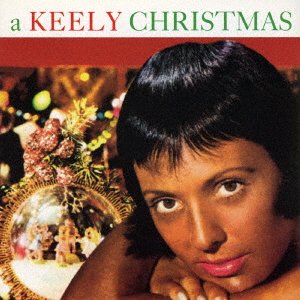 Cover for Keely Smith · A Keely Christmas (CD) [Japan Import edition] (2016)