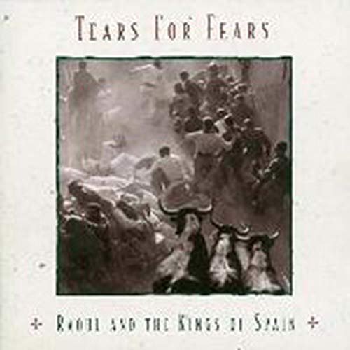 Raoul and the Kings of Spain - Tears for Fears - Musik - OCTAVE - 4526180474760 - 2. marts 2019