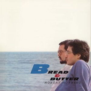 Monday Morning - Bread & Butter - Music - SONY MUSIC DIRECT INC. - 4571191054760 - September 21, 2005