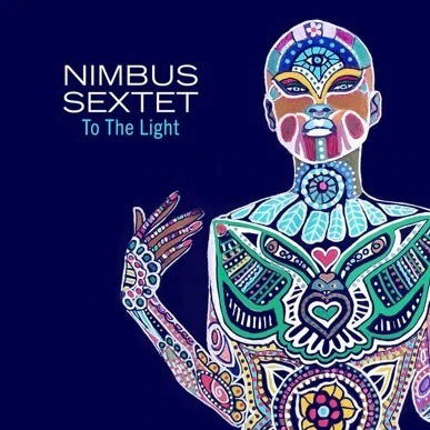 Forward Thinker - Nimbus Sextet - Muzyka - ACID JAZZ UK - 5051083175760 - 27 maja 2022