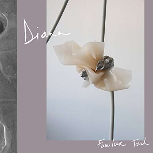 Cover for Diana · Familiar Touch (LP) (2017)