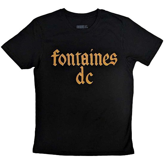 Fontaines D.C. Unisex T-Shirt: Gothic Logo - Fontaines D.C. - Fanituote -  - 5056737222760 - 