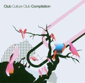 Cover for Club Culture Club / Various (CD) (2019)