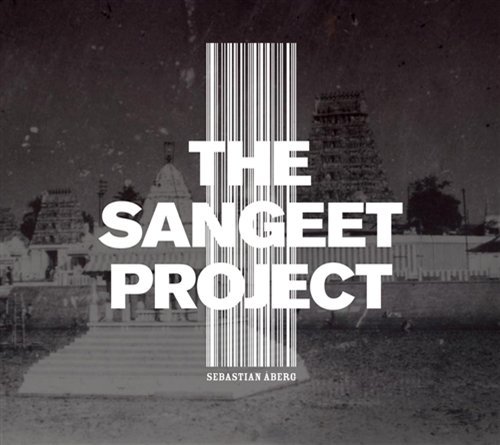 Cover for Sebastian Aberg · Sangeet Project (CD) (2006)
