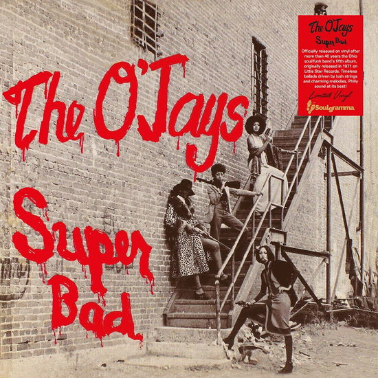 Superbad - O Jays - Muziek - SOULGRAMMA - 7427255403760 - 11 augustus 2023