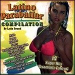 Cover for Latin Sound · Latino Parabailar Compilation (CD) (2006)