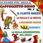 Cover for Aa.vv. · Le Fiabe Piu' Belle Cappuccetto Rosso Vol 3 (CD) (2005)