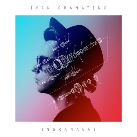 Cover for Ivan Granatino · Ingranaggi (CD) (2017)