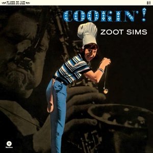 Cover for Zoot Sims · Cookin' (LP) (2015)