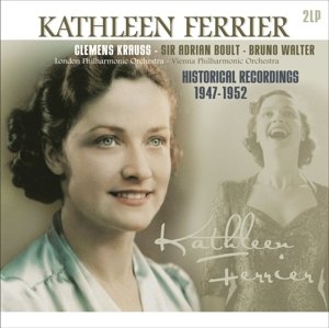 Cover for Kathleen Ferrier · Historical Recordings 1947-1952 (LP) (2016)