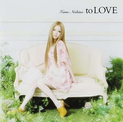 Cover for Kana Nishino · To Love (CD) (2012)