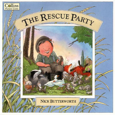 Cover for Nick Butterworth · The Rescue Party (Paperback Book) (1994)