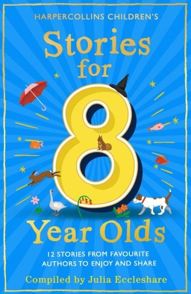 Cover for Julia Eccleshare · Stories for 8 Year Olds (Pocketbok) (2022)