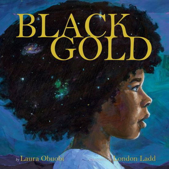 Cover for Laura Obuobi · Black Gold (Hardcover Book) (2022)