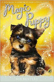 Cover for Sue Bentley · Magic Puppy: Sunshine Shimmers - Magic Puppy (Taschenbuch) (2009)