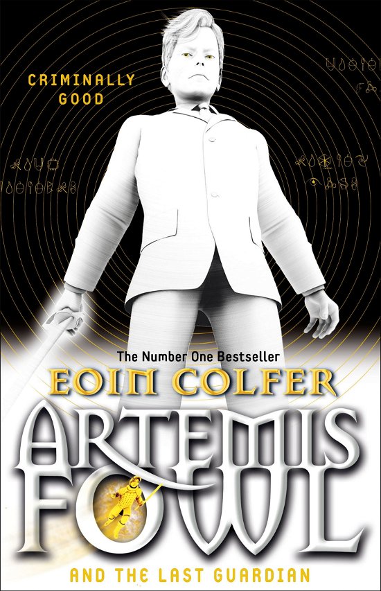 Cover for Eoin Colfer · Artemis Fowl and the Last Guardian - Artemis Fowl (Pocketbok) (2013)