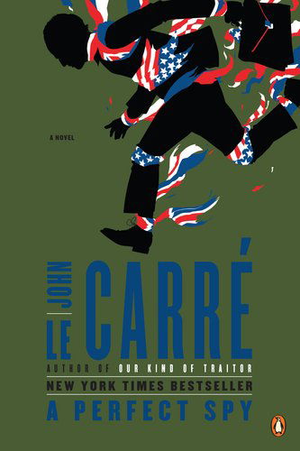 Cover for John Le Carre · A Perfect Spy: a Novel (Taschenbuch) [Reprint edition] (2011)