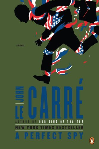 Cover for John Le Carre · A Perfect Spy: a Novel (Paperback Book) [Reprint edition] (2011)