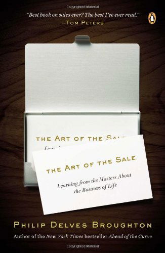 Cover for Philip Delves Broughton · The Art of the Sale: Learning from the Masters About the Business of Life (Paperback Book) [Reprint edition] (2013)