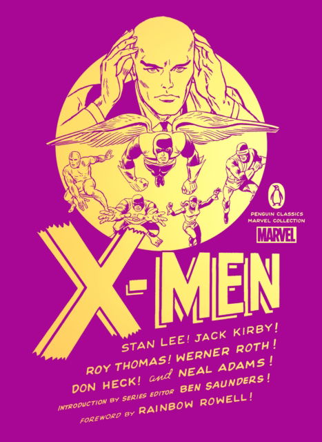 X-Men - Penguin Classics Marvel Collection - Stan Lee - Books - Penguin Books Ltd - 9780143135760 - September 12, 2023