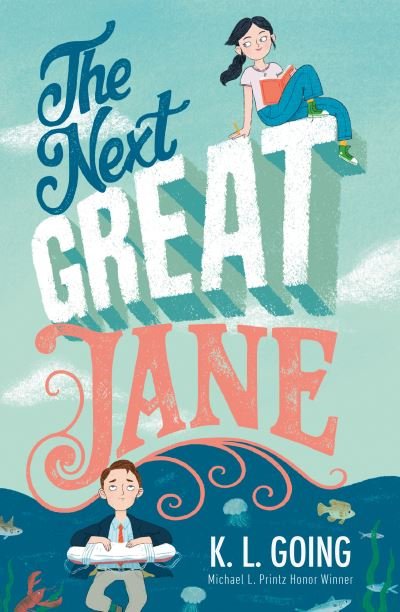 Cover for K. L. Going · The Next Great Jane (Taschenbuch) (2021)
