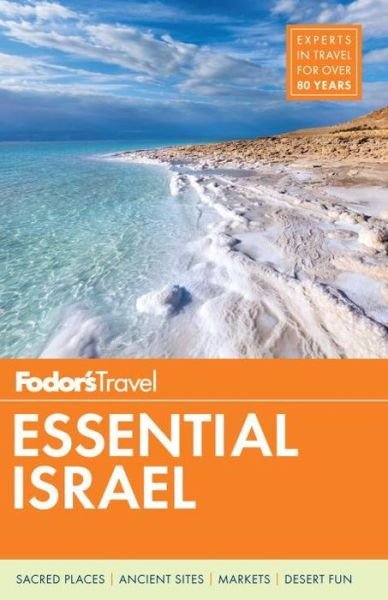 Cover for Fodor's Travel Guides · Fodor's Essential Israel (Bog) (2017)