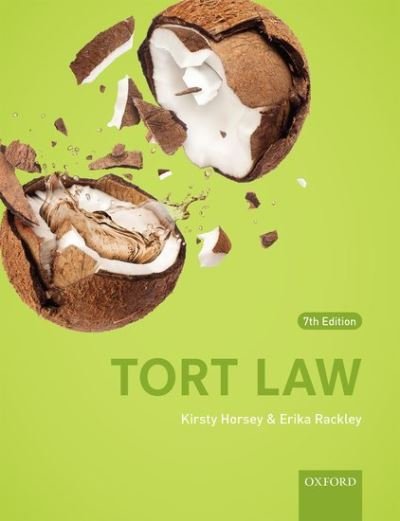 Cover for Horsey, Kirsty (Senior Lecturer, Kent Law School, University of Kent) · Tort Law (Paperback Book) [7 Revised edition] (2021)