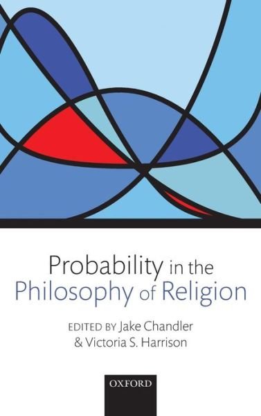 Cover for Probability in the Philosophy of Religion (Gebundenes Buch) (2012)