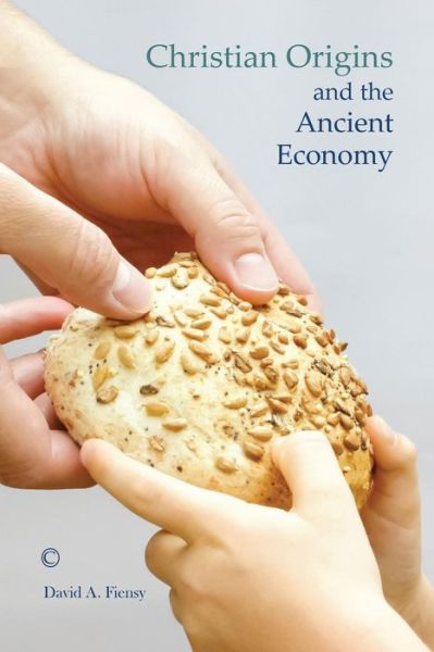 Cover for David A. Fiensy · Christian Origins and the Ancient Economy (Paperback Book) (2014)