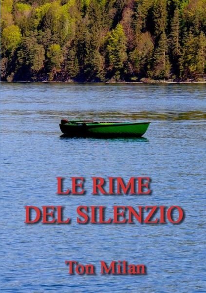 Cover for Ton Milan · Le rime del silenzio (Taschenbuch) (2019)